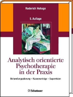 cover image of Analytisch orientierte Psychotherapie in der Praxis